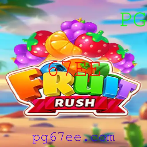 Descubra o Universo do Jogo FruitRush: Regras e Estratégias para Vencer